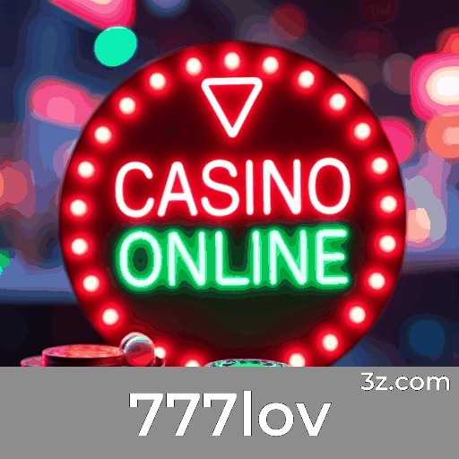 777lov: O Melhor Cassino Online e Apostas